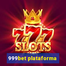 999bet plataforma